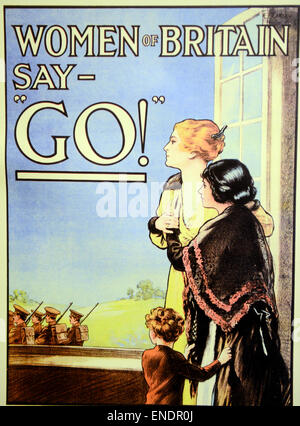 La Prima Guerra Mondiale la propaganda 1 poster della campagna "Donne di Bretagna direi andare' Foto Stock