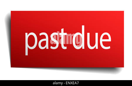 Passato a causa quadrato rosso isolato segno della carta su bianco Foto Stock