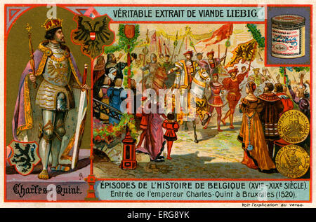 L'imperatore Carlo V (Feb 1500 - 21 set 1558) arrivando a Bruxelles nel 1520. Chalers V era un righello cattolica ofruled su ampi Foto Stock