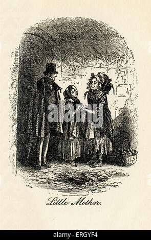 Little Dorrit da Charles Dickens. Illustrato da Hablot Knight Browne.(Phiz) didascalia recita: 'piccola madre ' CD: inglese Foto Stock