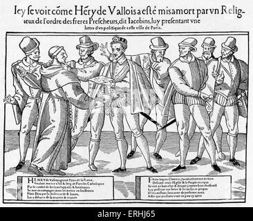 Enrico III di Francia - l'assassinio di Enrico III nel 1589. Xilografia contemporanea. 19 Settembre 1551 - 2 Agosto 1589 Foto Stock