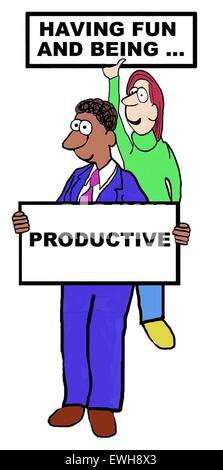 Business cartoon di imprenditori azienda segni: "avendo divertimento ed essendo... produttiva". Foto Stock