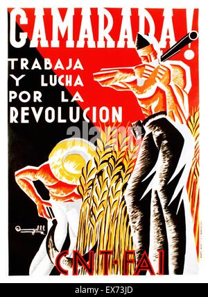 Guerra civile spagnola propaganda anarchica poster: 'Camarada! Trabaja y Lucha por la Revoluci-n' (compagno! Lavorare e lottare per la rivoluzione). 1937 Foto Stock