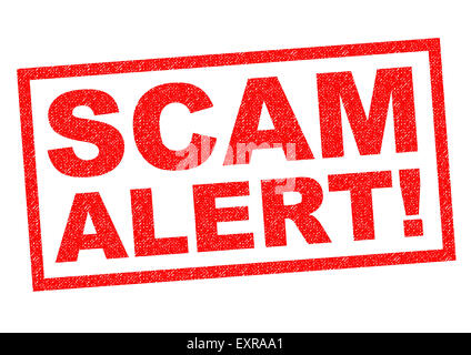 SCAM ALERT! Rosso timbro di gomma su uno sfondo bianco. Foto Stock