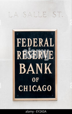 Un segno sulla la Federal Reserve Bank di Chicago a La Salle Street. Foto Stock