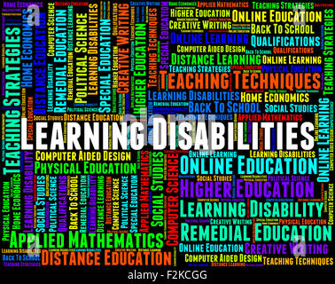 Le disabilità dell'Apprendimento parole significato speciale di formazione e istruzione Foto Stock