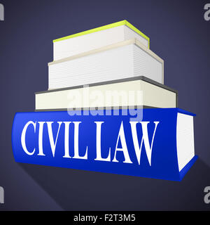 Diritto civile in rappresentanza di sapiente professionalità e giurisprudenza Foto Stock