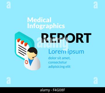 Delle cure mediche ed infografico impostato con isometrica Icone piana, concetto di report Illustrazione Vettoriale
