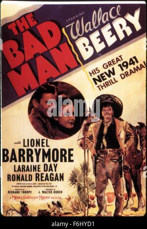 1941, il titolo del film: uomo cattivo, Direttore: RICHARD THORPE, Studio: MGM, nella foto: WALLACE BEERY, RONALD REAGAN, cowboy messicano, SOMBRERO, POSTER ART. Foto Stock