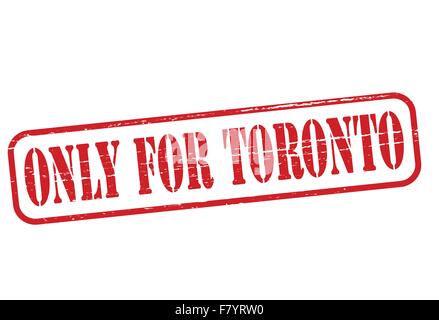 Solo per Toronto Illustrazione Vettoriale