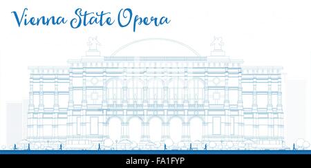 Schema Opera di Stato di Vienna. Illustrazione Vettoriale. Gli affari e il turismo e con il concetto di punto di riferimento. Immagine per presentazione, banner Illustrazione Vettoriale