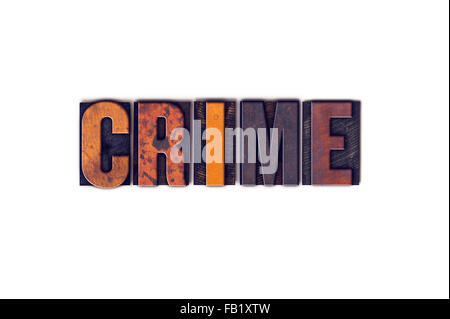 La parola "crimine" scritto in isolati di legno vintage tipo di stampa in rilievo su uno sfondo bianco. Foto Stock