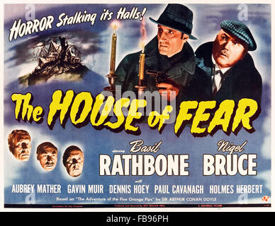 Poster per "la casa della Paura" 1944 Sherlock Holmes film diretto da Roy William Neill e interpretato da Basil Rathbone (Holmes); Nigel Bruce (Watson) e Dennis Hoey (Ispettore Lestrade). Vedere la descrizione per maggiori informazioni. Foto Stock
