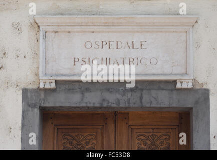 Italiano ospedale mentale segno Foto Stock