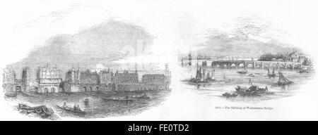 LONDON BRIDGE: nel 1760; la costruzione di Westminster Bridge, antica stampa 1845 Foto Stock