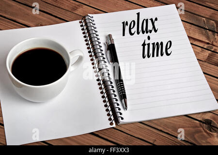 Relax time parola su blocco note Foto Stock