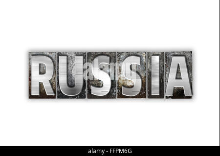 La parola " Russia " scritto in metallo vintage rilievografia tipo isolato su uno sfondo bianco. Foto Stock