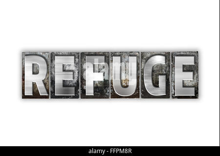 La parola "rifugio" scritto in metallo vintage rilievografia tipo isolato su uno sfondo bianco. Foto Stock