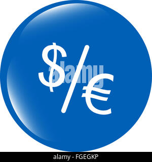 Dollaro ed Euro segni sul pulsante web isolato su bianco Foto Stock