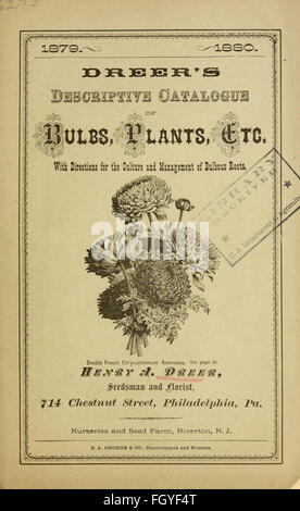 Dreer il catalogo descrittivo dei bulbi, piante, ecc. con le indicazioni per la cultura e la gestione delle radici a bulbo Foto Stock