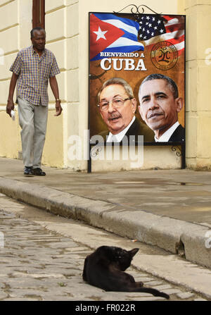 L'Avana, Cuba. Xx marzo, 2016. Un segno visibile nella vecchia Avana il 20 marzo 2016 con il Presidente cubano Raul Castro e U.S. Il presidente Barack Obama si compiace di Obama di Cuba. Obama la storica visita che inizia oggi è la prima di una seduta U.S. Presidente in 90 anni. (Paul Hennessy/Alamy) Foto Stock