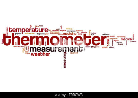 Termometro di parola il concetto di cloud con misurazione della temperatura tag correlati Foto Stock