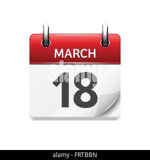 Marzo 18. Vettore giornalmente piatti icona calendario. Data e ora del giorno, del mese. Vacanza. Illustrazione Vettoriale