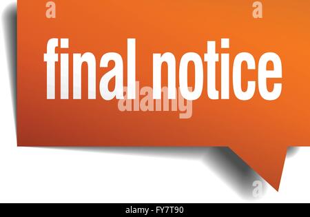 Avviso finale orange discorso bolla isolato su bianco Illustrazione Vettoriale