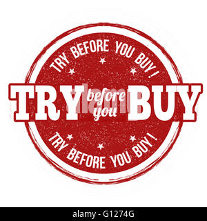 Provare prima di comprare grunge timbro di gomma su sfondo bianco, illustrazione vettoriale Foto Stock