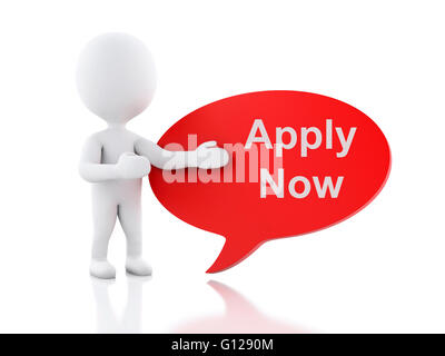3D renderer immagine. La gente bianca con discorso bolla che dice che applica ora. Il concetto di business. Isolato sullo sfondo bianco. Foto Stock