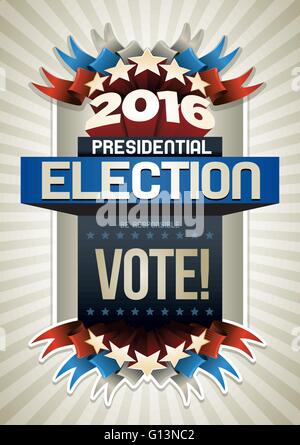 Anno 2016 elezioni presidenziali Poster Design. Gli elementi sono stratificati separatamente in file vettoriale. Illustrazione Vettoriale
