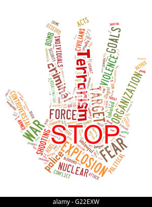 Fermare il terrorismo, guerra Stop, Stop alla violenza, word cloud concetto su sfondo bianco. Foto Stock