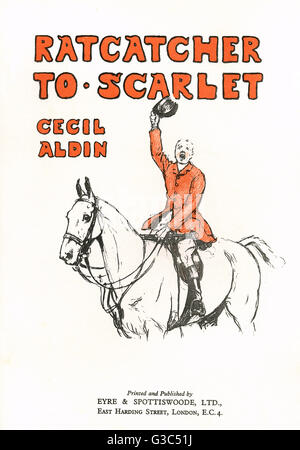 Pagina del titolo, Ratcatcher to Scarlet, di Cecil Aldin Foto Stock