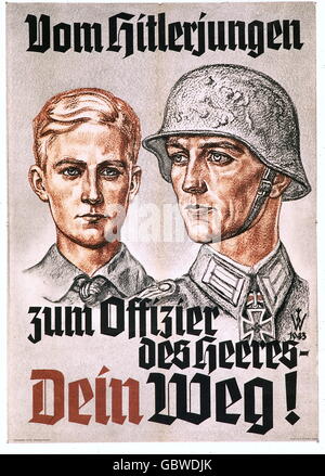 Nazional socialismo / nazismo, propaganda, 'dalla giovinezza di Hitler all'ufficiale dell'esercito - la vostra strada!', poster pubblicitario, 1943, Additional-Rights-Clearences-Not Available Foto Stock