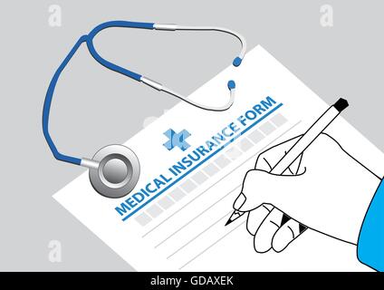 Medico di compilare l'assicurazione medica modulo con uno stetoscopio sul tavolo. illustrazione vettoriale Illustrazione Vettoriale
