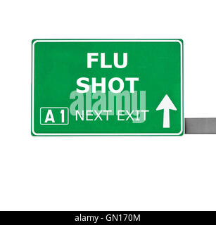Vaccino antinfluenzale cartello stradale isolato su bianco Foto Stock