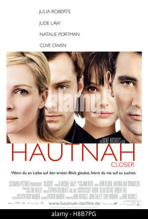 Hautnah, (più vicino) USA 2004, Regie: Mike Nichols, Julia Roberts, Jude Law, Natalie Portman e Clive Owen, Chiave: Plakat Foto Stock