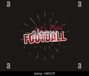 Vintage football americano e rugby etichetta, emblema e logo design con elemento a raggiera. Disegnata a mano in stile monocromatico con caratteri. Il vecchio stile usa sport simbolo di identità. Illustrazione Vettoriale. Illustrazione Vettoriale