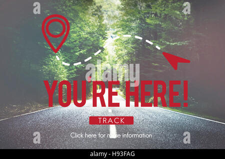 Siete qui spostarsi di localizzazione della posizione il concetto di pianificazione Foto Stock