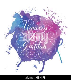 Disegnate a mano calligraphy scritte su un acquerello di sfondo. Motivazionale, ispiratrice frase universo ama la gratitudine . Illustrazione Vettoriale Illustrazione Vettoriale