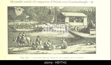 Immagine presa da pagina 635 della "Nouvelle Histoire de Lyon et des Provinces de Lyonnais, Forez, Beaujolais, ecc. [Illustrato dall'autore.]' immagine presa da pagina 635 della "Nouvelle Histoire de Lyon Foto Stock