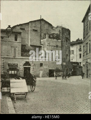 La distruzione di Roma antica - uno schizzo della storia dei monumenti (1901) Foto Stock