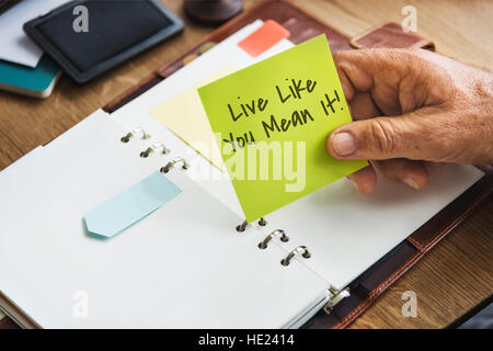 Vivere come si vuol dire che il concetto di motivazione Foto Stock