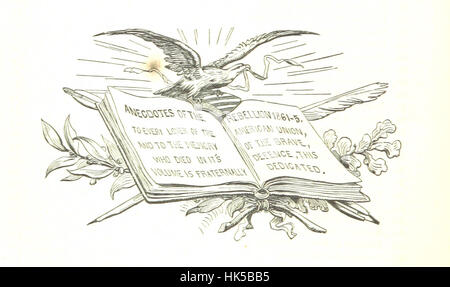 Il Libro pittorico di aneddoti e gli incidenti di guerra della ribellione, civile, militare, navale e nazionale; abbracciando il ... Eventi del grande conflitto negli Stati Uniti ... da ... 1830 per l'assassinio del Presidente Lincoln e la fine della guerra ... Illustrato, etc immagine presa da pagina 18 del 'Picto Foto Stock