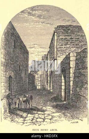 L'Ecce Homo Arch di Gerusalemme, raffigurato in questo dipinto del 1886, è un punto di riferimento iconico associato alla passione di Cristo. Si trova nella via dolorosa, dove, secondo la tradizione, Gesù fu presentato alla folla prima della sua crocifissione. Foto Stock
