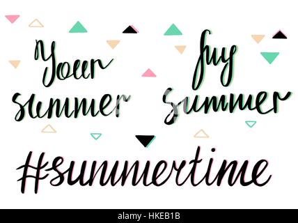 La mia estate. La tua estate. Moderno vettore calligraphy con triangoli di colore pastello. Illustrazione Vettoriale