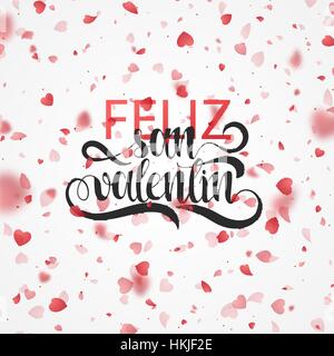 Felice il giorno di San Valentino. La frase spagnolo fatte a mano. Feliz san valentin. Illustrazione Vettoriale