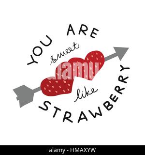 Sei dolce come una parola di fragola e di cuore cartoon illustrazione Illustrazione Vettoriale