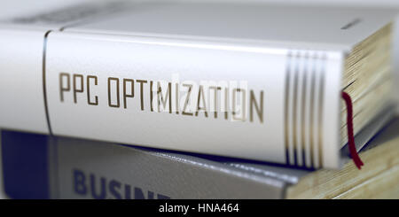 Ottimizzazione ppc - Business prenota il titolo. 3D. Foto Stock
