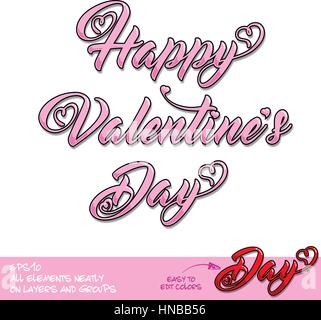 Felice il giorno di San Valentino Rosa caratteri Allineamento al centro. Illustrazione Vettoriale - Lettering della frase felice il giorno di San Valentino. Tutti gli elementi su ordinatamente su ben Illustrazione Vettoriale